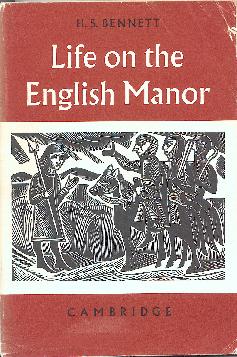 Life on the English Manor: a study of the peasant conditions 1150-1400 book cover